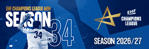 EHF Champions League Men - Season 34